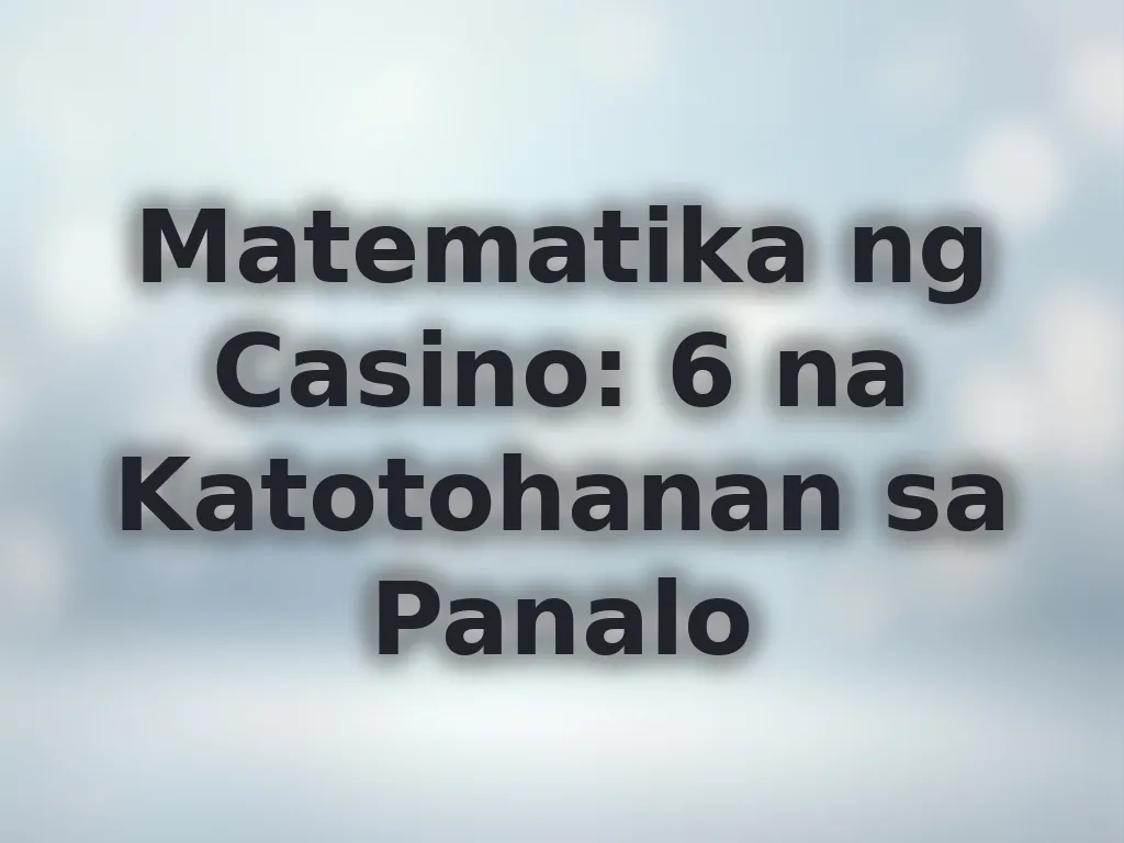 Matematika ng Casino